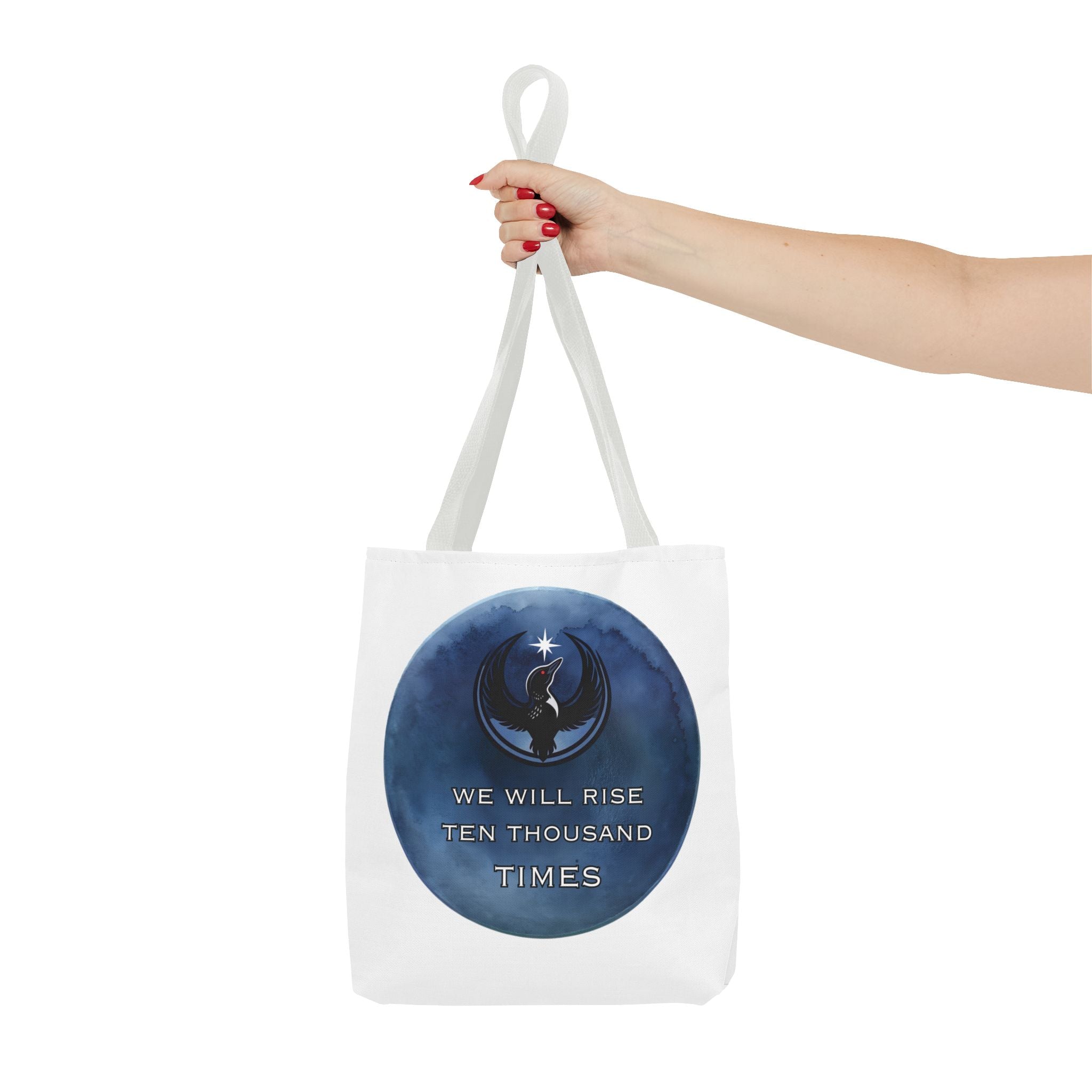We Will Rise 10,000 Times Tote Bag