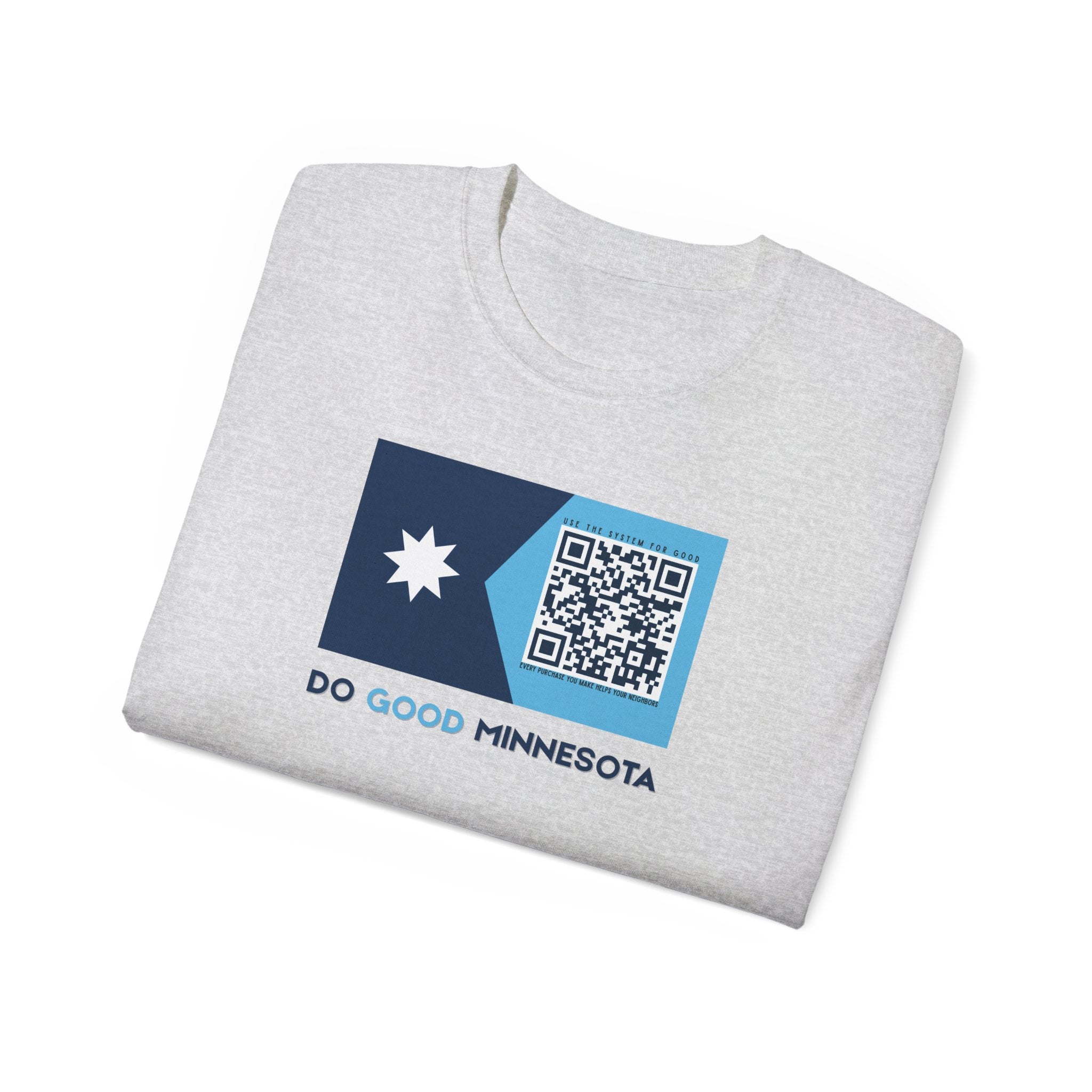 Do Good Minnesota T-Shirt