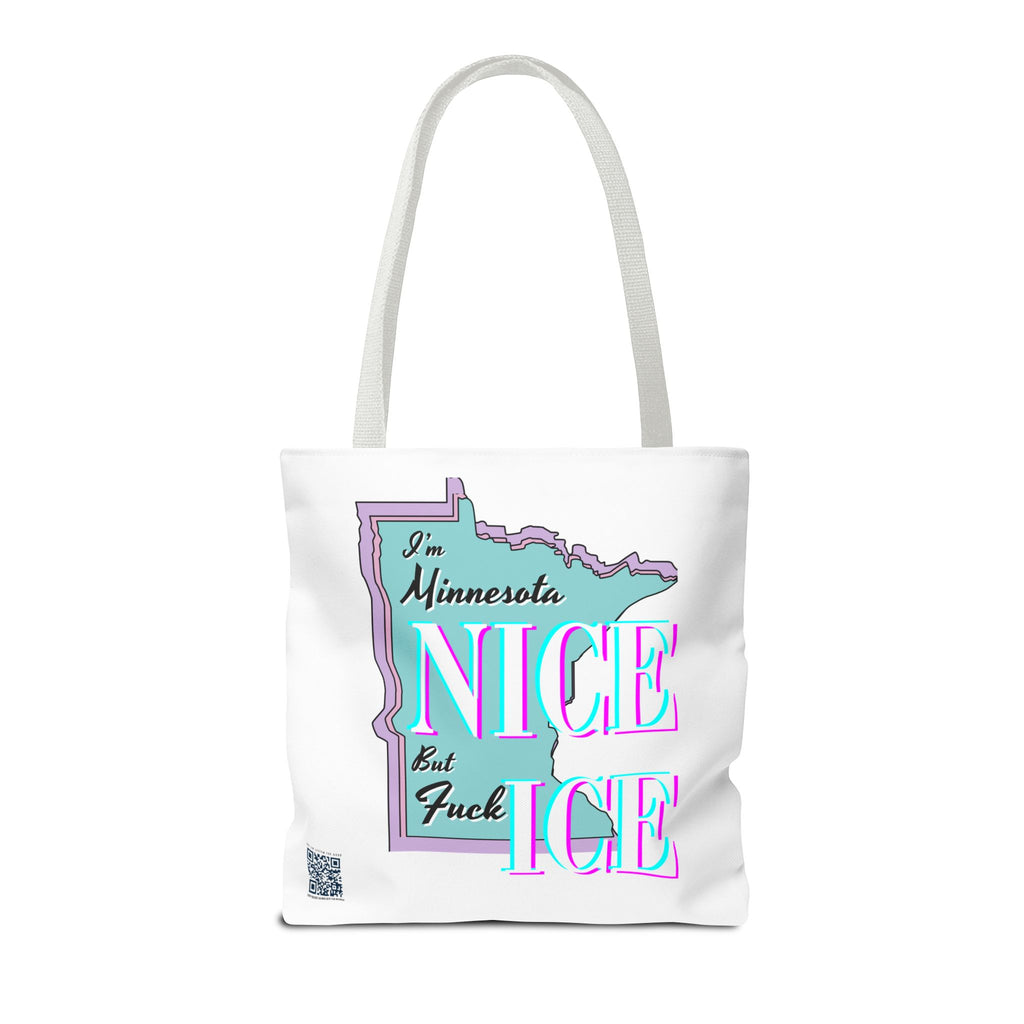 Minnesota Nice F Ice Tote Bag