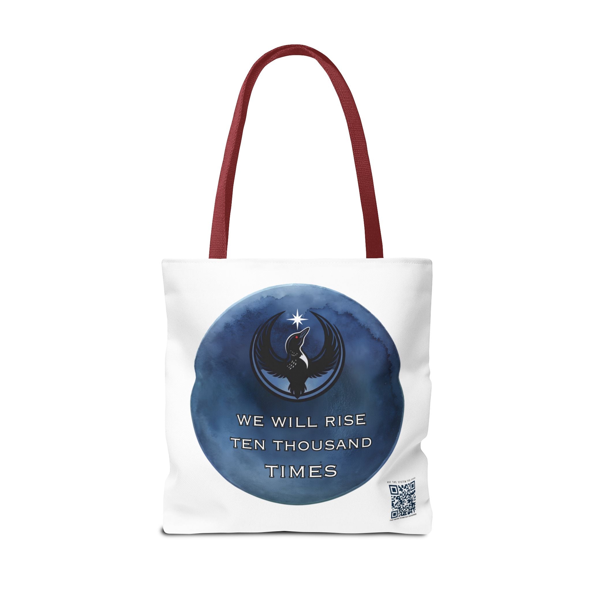 We Will Rise 10,000 Times Tote Bag