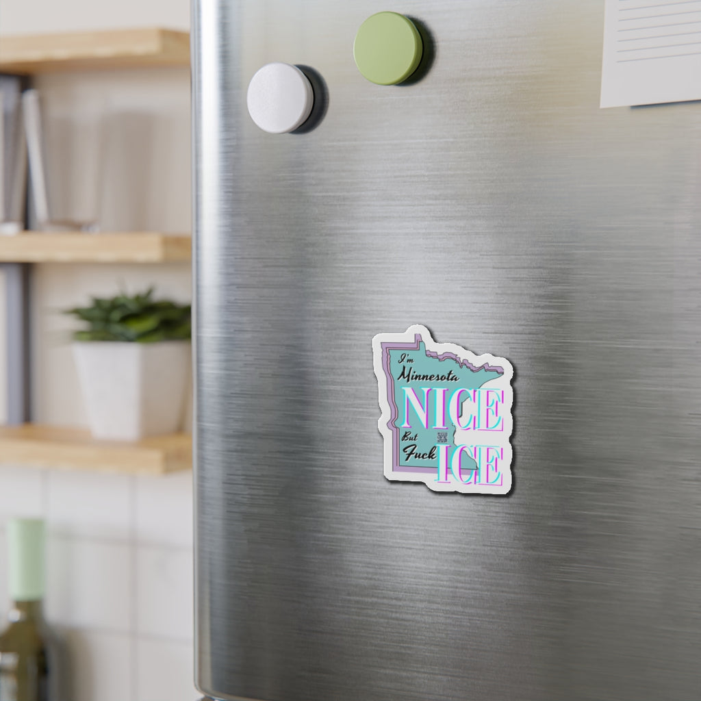 Minnesota Nice F Ice Die-Cut Magnet