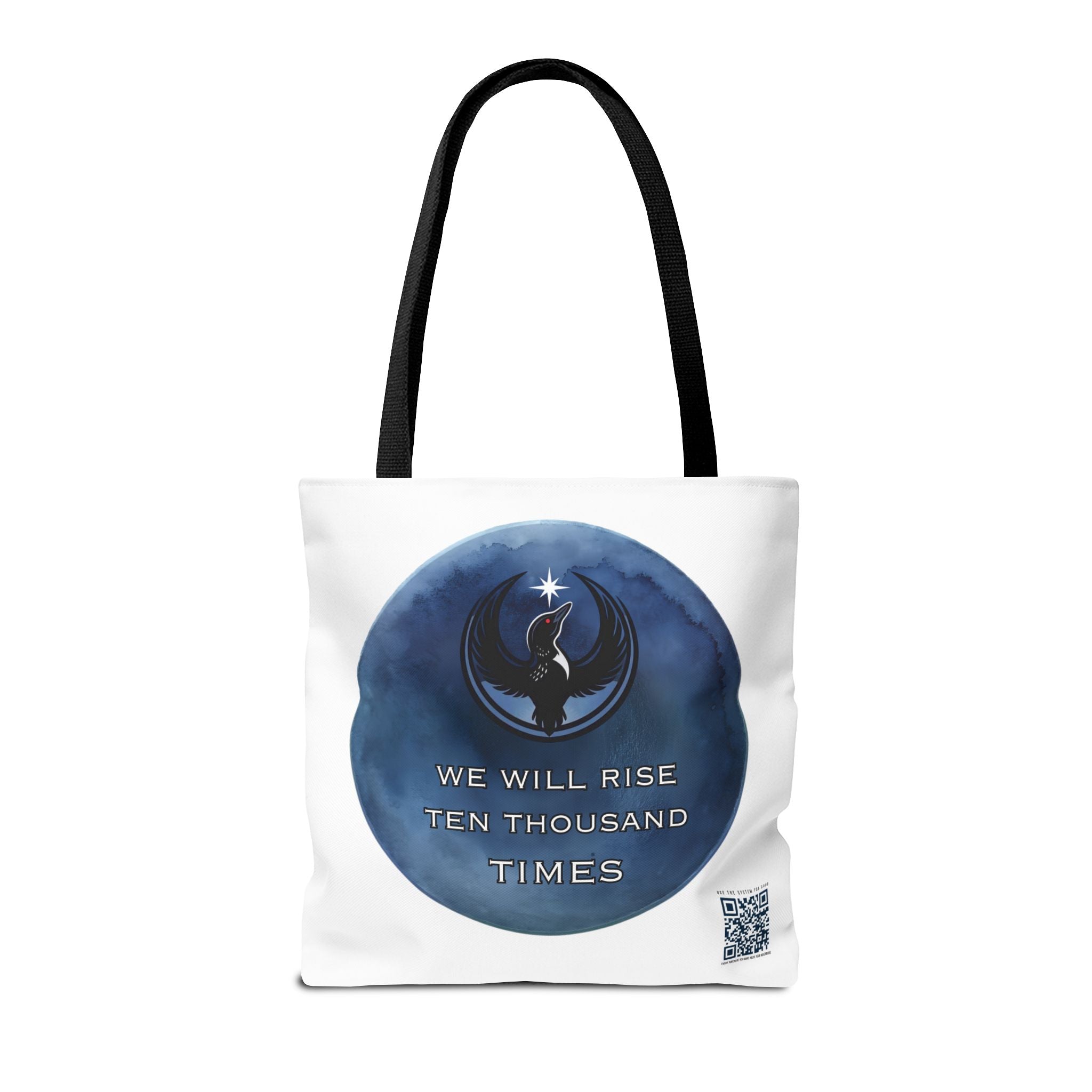 We Will Rise 10,000 Times Tote Bag