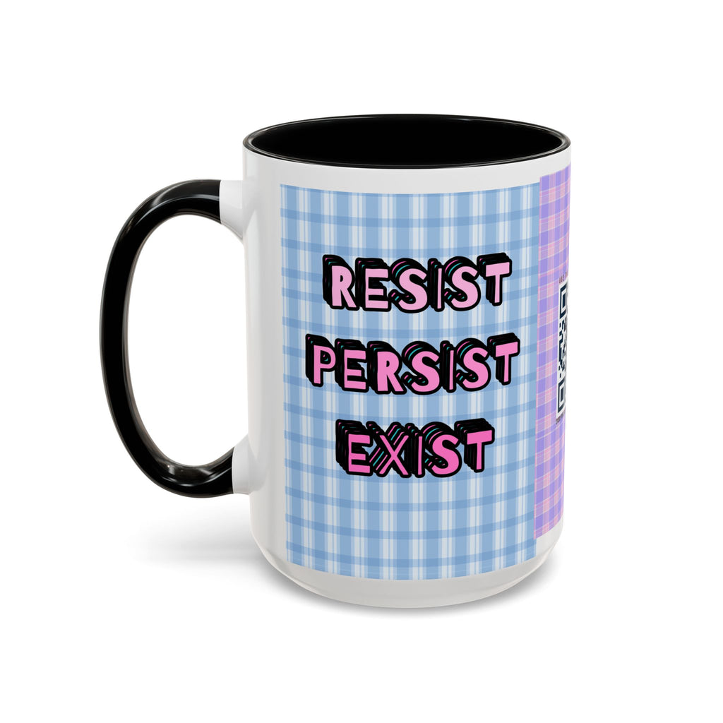Resist Persist Exist Coffee Mug