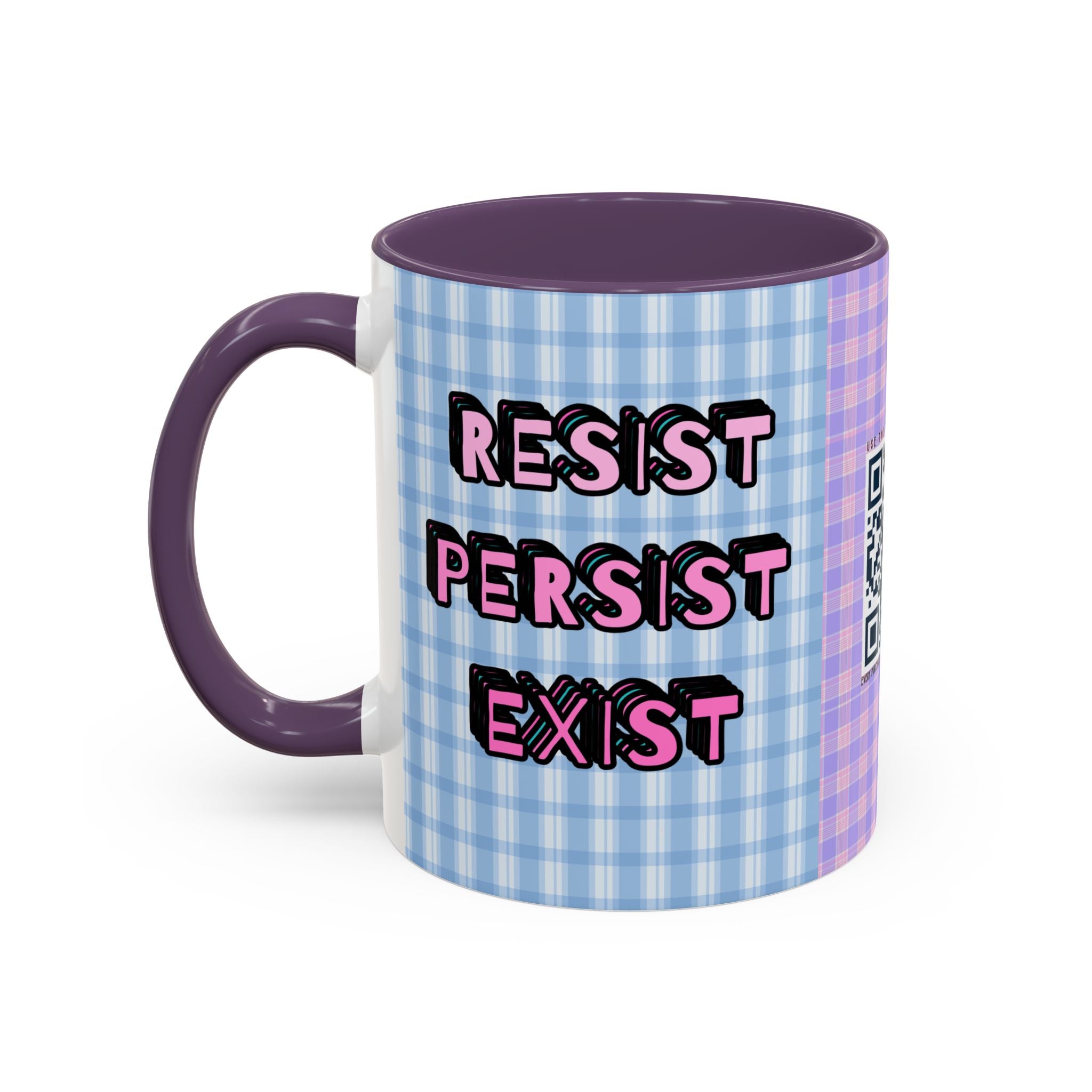 Resist Persist Exist Coffee Mug
