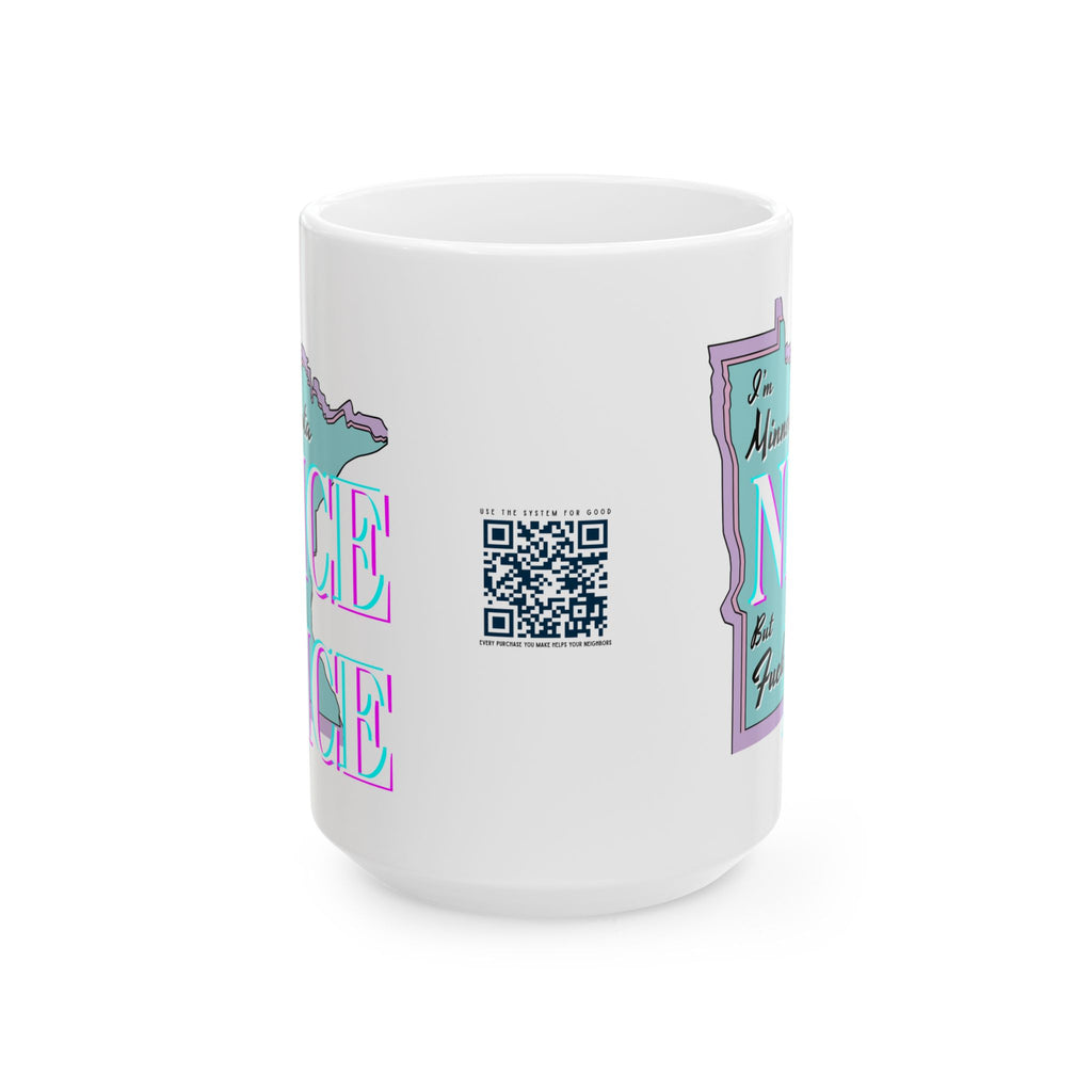 Minnesota Nice F Ice Coffee Mug (11oz, 15oz)