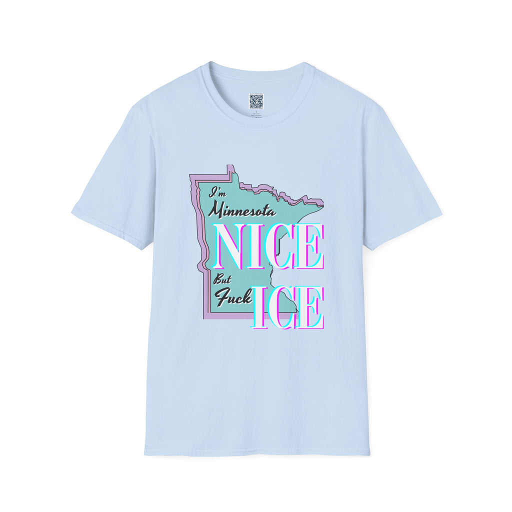 Minnesota Nice F Ice T-Shirt