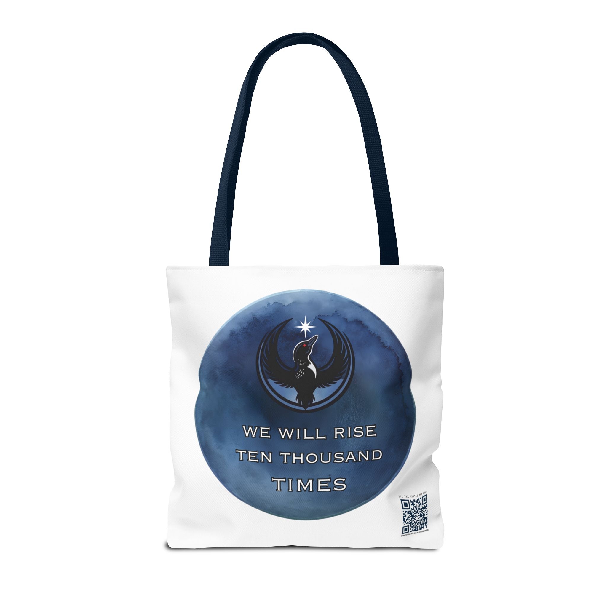 We Will Rise 10,000 Times Tote Bag