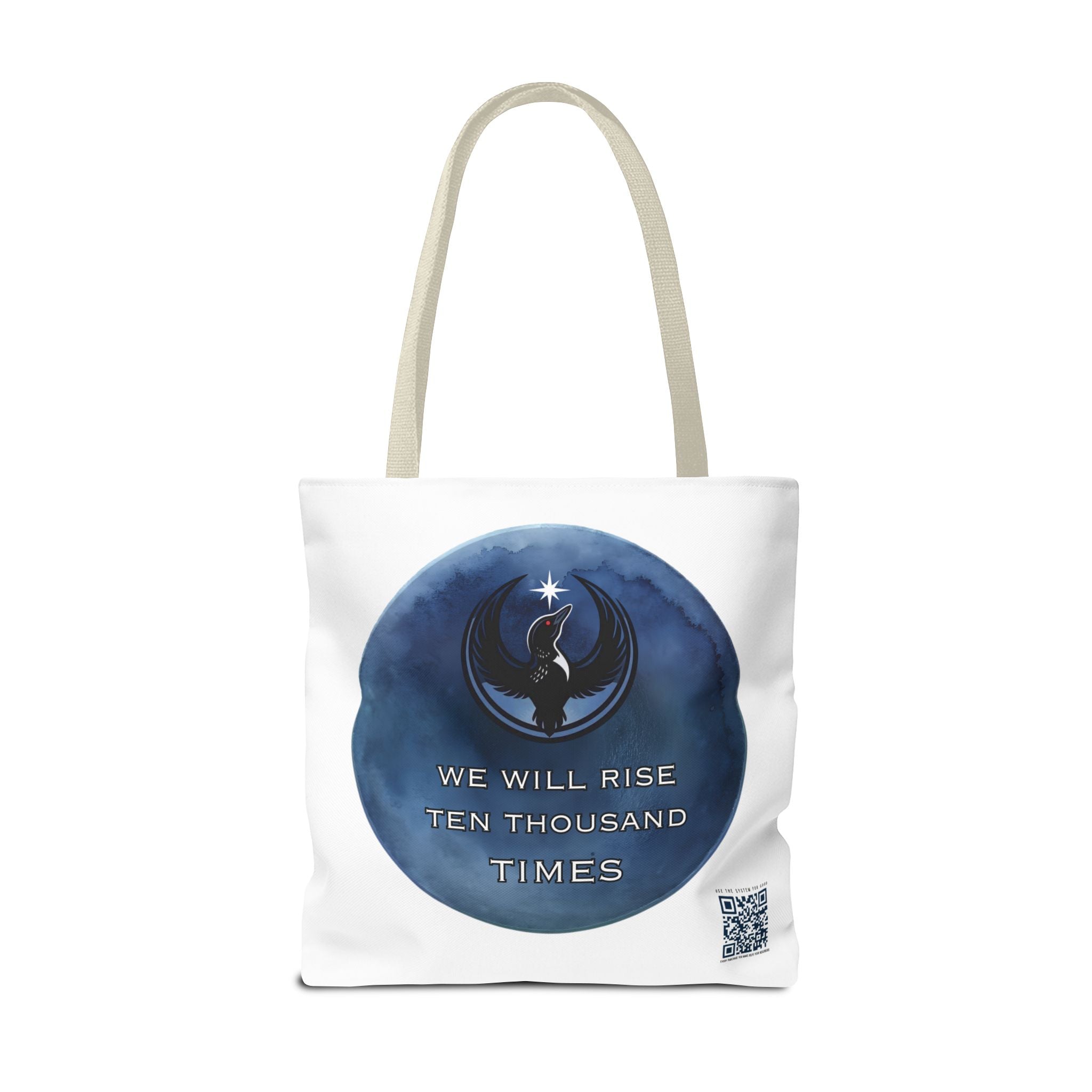 We Will Rise 10,000 Times Tote Bag